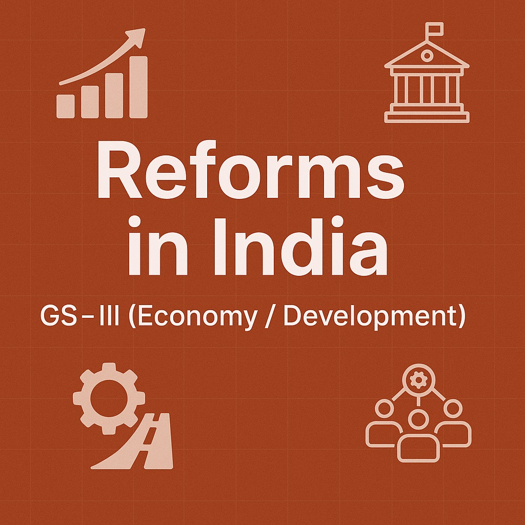 REFORMS IN INDIA 1 Reforms in India